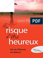 Au Risque D'etre Heureux