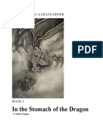 In The Stomach of The Dragon - APPRENTICE TO A DEATH DEFIER Vol. 2 by Avendar Dragon