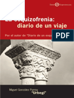 La Esquizofrenia - Diario de Un Viaje - Miguel GONZÁLEZ PURROY URBEGI