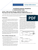 Tidal Volumes For Ventilated Patients Should Be Determined at The Endotracheal Tube