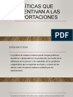 Políticas Que Incentivan A Las Exportaciones