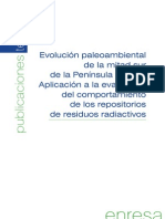 ENRESA (2003) - Evolución Paleoambiental de La Mitad Sur de La Península Ibérica. Aplicación A La Evaluación Del Comportamiento de Los Repositorios de Residuos Radiactivos