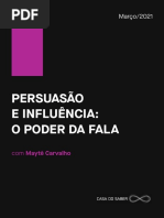 Persuasão e Influência - O Poder Da Fala