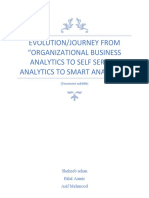 Evolution/Journey From "Organizational Business Analytics To Self Service Analytics To Smart Analytics"