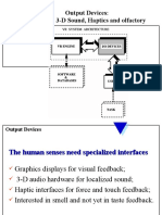 Output Devices: Graphics, 3-D Sound, Haptics and Olfactory