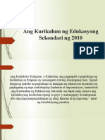 Ang Kurikulum NG Edukasyong Sekondari NG 2010