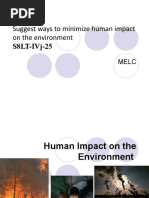 Suggest Ways To Minimize Human Impact On The Environment: S8Lt-Ivj-25