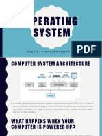 Operating System: Week 2 - Computer System Org