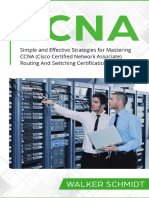 CCNA - Simple and Effective Strategies For Mastering CCNA