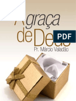 A Graça de Deus - PR Márcio Valadão