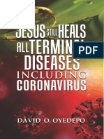 Jesus Still Heals All Terminal Diseases Including Coronavirus