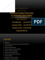 Assignment#3 Group #2: Manufacturing Process Ultrasonic Machining