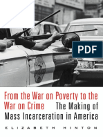 Elizabeth Hinton - From The War On Poverty To The War On Crime - The Making of Mass Incarceration in America-Harvard University Press (2016)