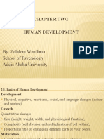 Chapter Two Human Development: By: Zelalem Wondimu School of Psychology Addis Ababa University