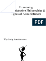 Examining Administrative Philosophies & Types of Administrators