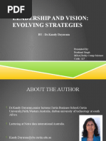 Leadership and Vision: Evolving Strategies: BY: DR - Kandy Dayaram