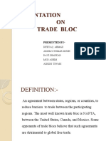 Presentation ON Trade Bloc: Presented by