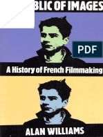 Republic of Images - A History of French Filmmaking - Alan Williams