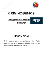 Criminogenics: PMSG Mario V. Mondero, JR Lecturer