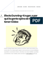 Efecto Dunning-Kruger, o Por Qué La Gente Opina de Todo Sin Tener Ni Idea Rincón de La Psicología