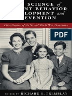 Richard E. Tremblay (Editor) - The Science of Violent Behavior Development and Prevention - Contributions of The Second World War Generation-Cambridge University Press (2021)