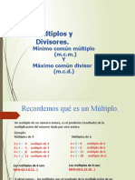 Múltiplos y Divisores. M.C.M y M.C.D MATEMÁTICA