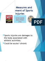 Safety Measures and Management of Sports Injuries: Dr. Vida C. Suganob Medical Officer Iii 4/11/2019