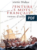 Henriette Walter - L'Aventure Des Mots Français Venus D'ailleurs - Robert Laffont (1997)