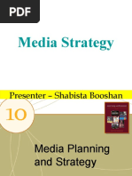 Media Strategy: Presenter - Shabista Booshan