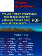 Present Progressive Tense