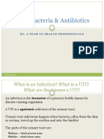 Utis, Bacteria & Antibiotics: By: A Team of Health Professionals