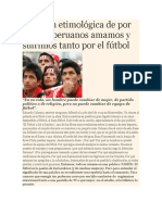 La Razón Etimológica de Por Qué Los Peruanos Amamos y Sufrimos Tanto Por El Fútbol