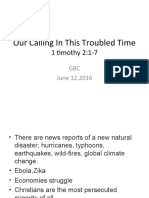 Our Calling in This Troubled Time: 1 Timothy 2:1-7