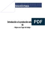 Introducción A La Producción Estabilizada. 5S: - Mejora en El Lugar de Trabajo