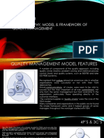 The Philosophy, Model & Framework of Quality Management