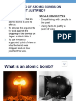 The Dropping of Atomic Bombs On Japan - Was It Justified?: Skills Objectives