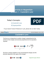 Electricity & Magnetism Lecture 1: Coulomb's Law