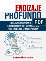 Aprendizaje Profundo Una Introducción A Los Fundamentos Del Aprendizaje Profundo Utilizando Python (Deep Learning Fundamentals Guide Spanish Edition en Español) by Sebastian Dark (Dark, Sebastian)