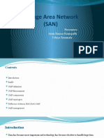Storage Area Network (SAN) : Presenters: Arun Kumar Kamepally Udaya Tummala