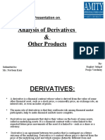 Analysis of Derivatives & Other Products: Presentation On