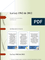 La Ley 1562 de 2012 Riesgos Laborales