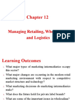 Chapter 12 Managing Retailing Wholesaling and Logistics