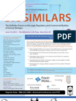 Biosimilars: The Definitive Forum On The Legal, Regulatory, and Commercial Realities of Generic Biologics