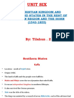 Unit Six: The Christian Kingdom and Peoples and States in The Rest of Ethiopian Region and The Horn (1543-1855)