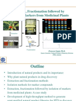 Extraction, Fractionation Followed by Isolation of Markers From Medicinal Plants