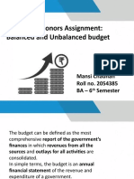 Economics Honors Assignment: Balanced and Unbalanced Budget: Mansi Chauhan Roll No. 2054385 BA - 6 Semester