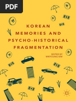 Mikyoung Kim - Korean Memories and Psycho-Historical Fragmentation-Springer International Publishing - Palgrave Macmillan (2019)