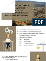 La Minería Como Motor para El Desarrollo Sostenible de Las Comunidades Locales Peruanas en El Siglo Xxi