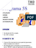 Programa 5S: Utilização Ordem Limpeza Saúde E Higiene Autodisciplina