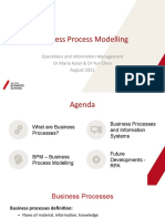 Business Process Modelling: Operations and Information Management DR Maria Kutar & DR Yun Chen August 2021